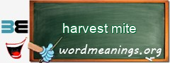 WordMeaning blackboard for harvest mite